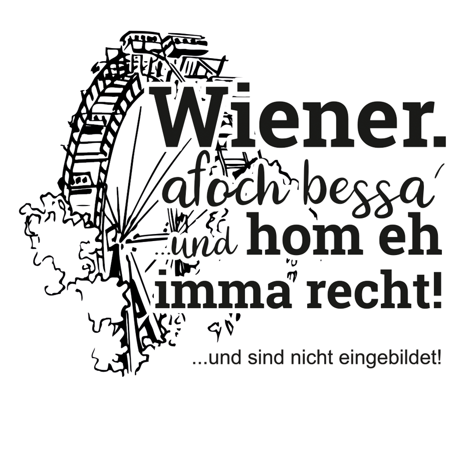 Wiener! Afoch bessa!?